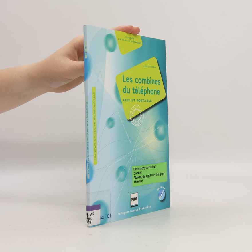 Jean Lamoureux Les combines du téléphone, nouvelle édition, m. Audio-CD
