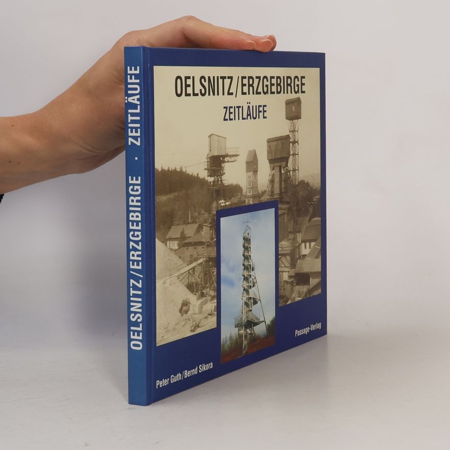 Bernd Sikora Oelsnitz, Erzgebirge, Zeitläufe