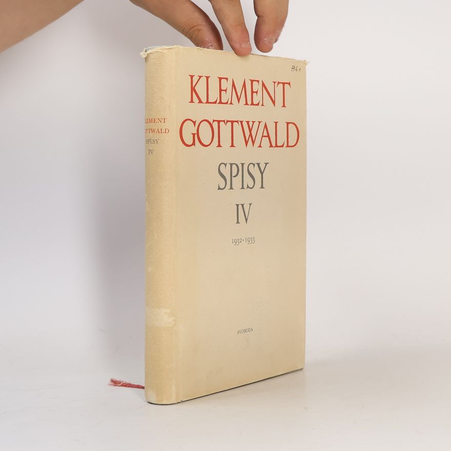 Klement Gottwald Spisy IV.