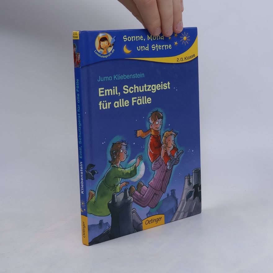 Juma Kliebenstein Sonne, Mond und Sterne - 2./3. Klasse: Emil, Schutzgeist für alle Fälle