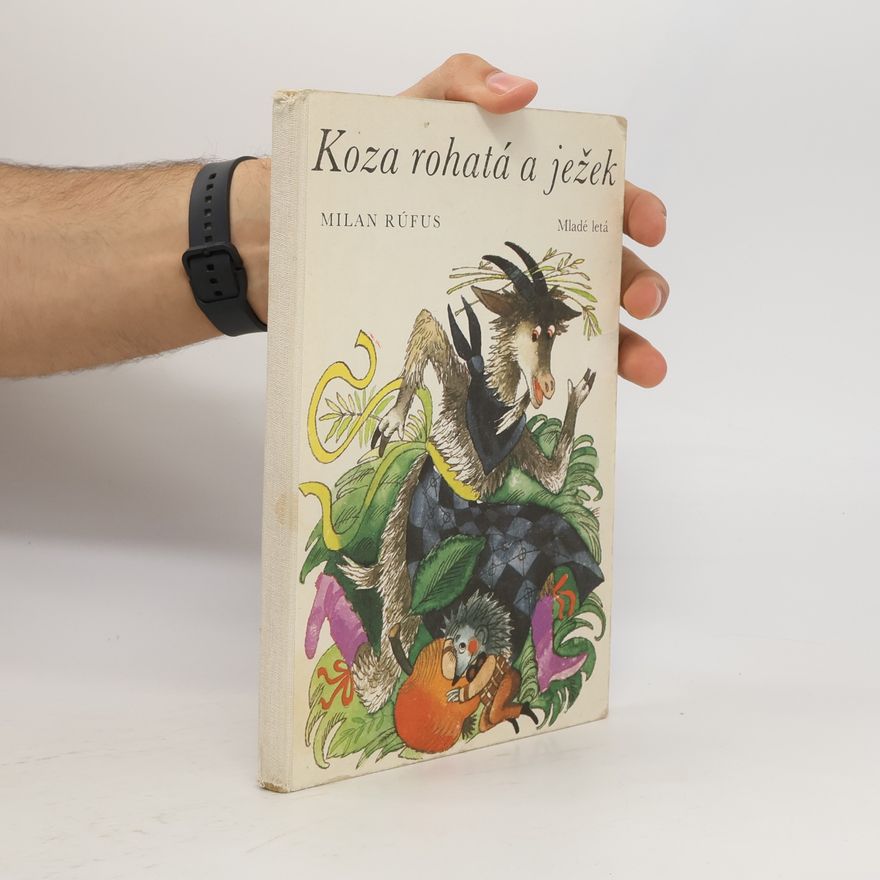 Milan Rúfus Koza rohatá a ježek