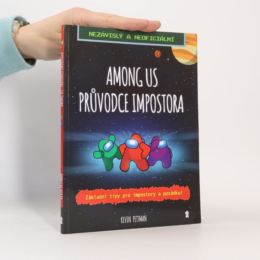 Kevin Pettman Among Us: Průvodce impostora