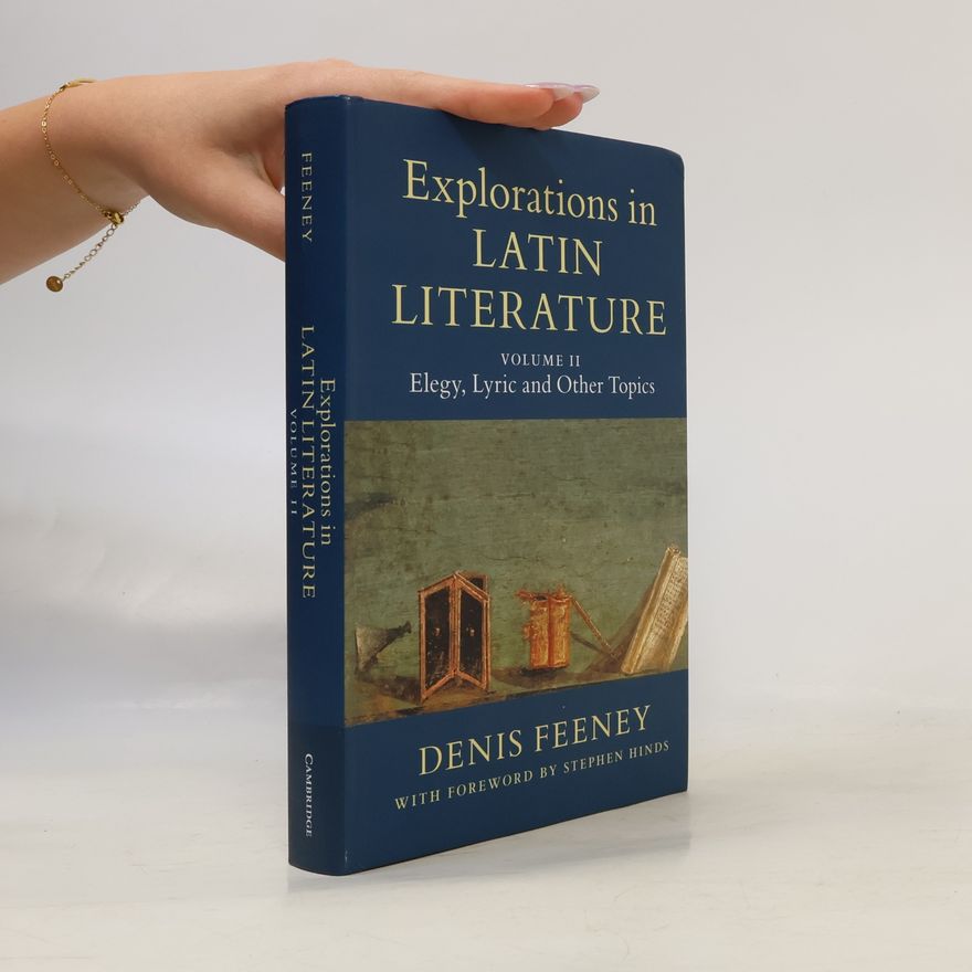 Stephen Hinds Explorations in Latin Literature