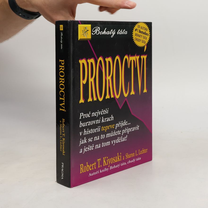 Robert Kiyosaki Proroctví