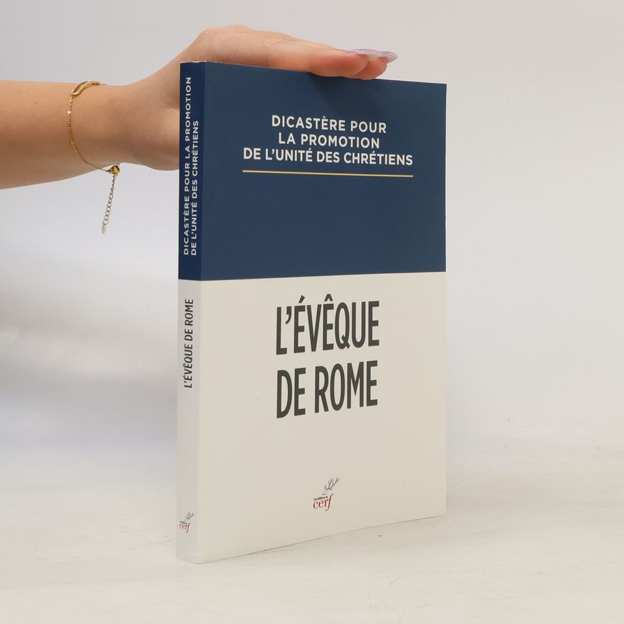 Dicastère pour la Promotion de l'Unité des Chrétiens L'évêque de Rome