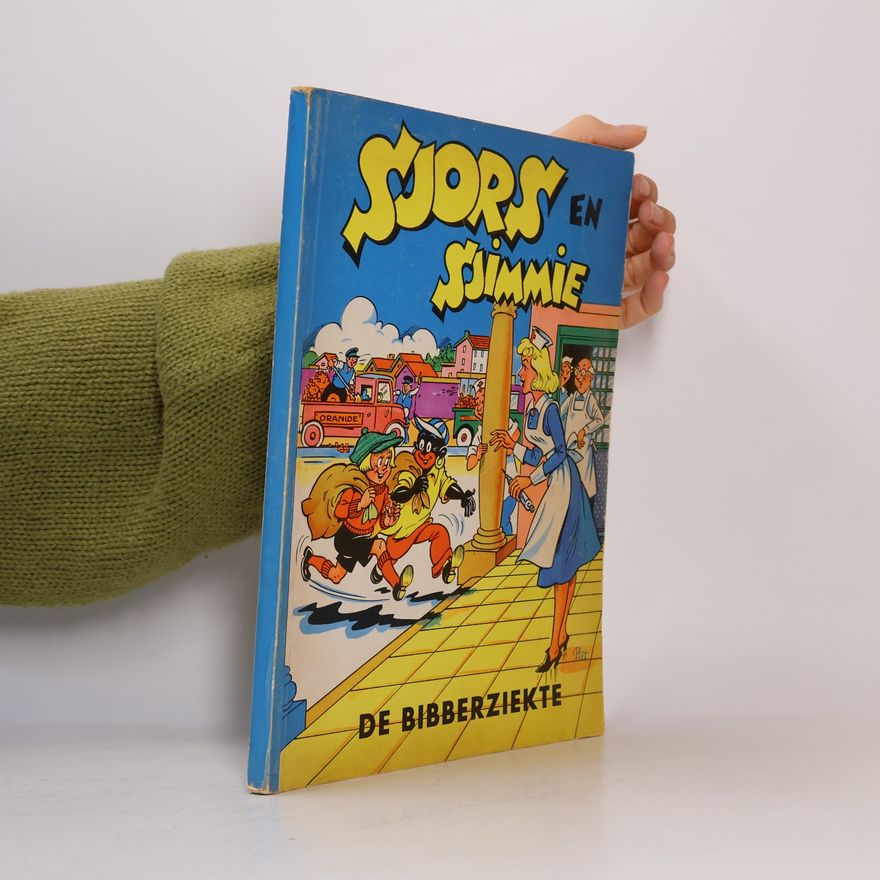 Various authors Sjors en Sjimmie. De Bibberziekte