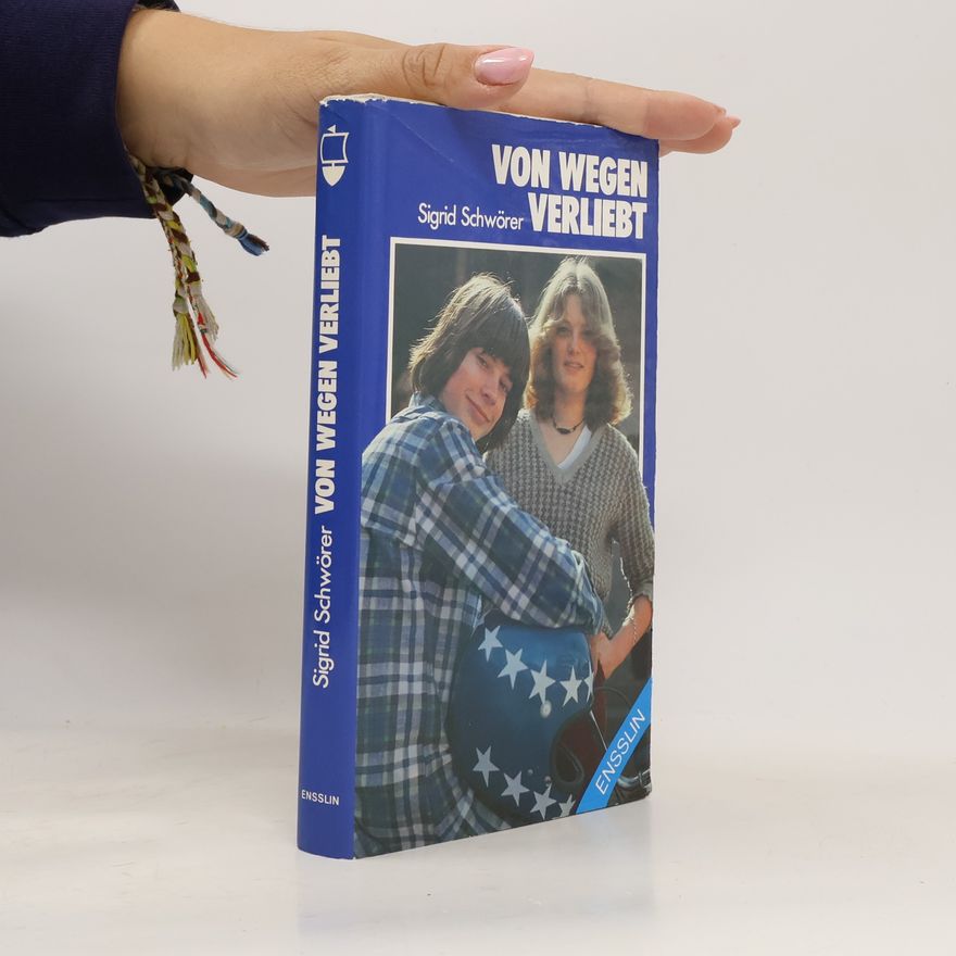Sigrid Schwörer Von wegen verliebt