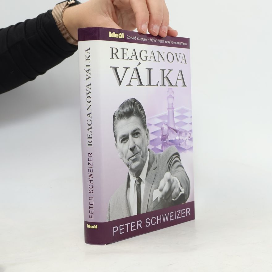Peter Schweizer Reaganova válka