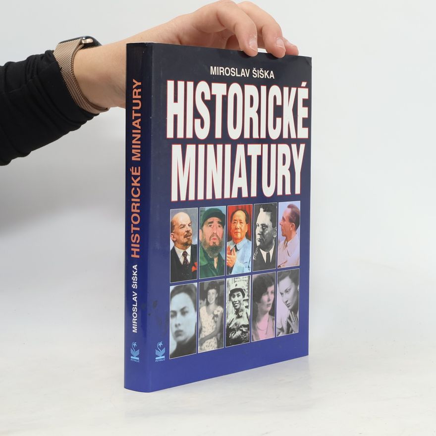 Miroslav Šiška Historické miniatury