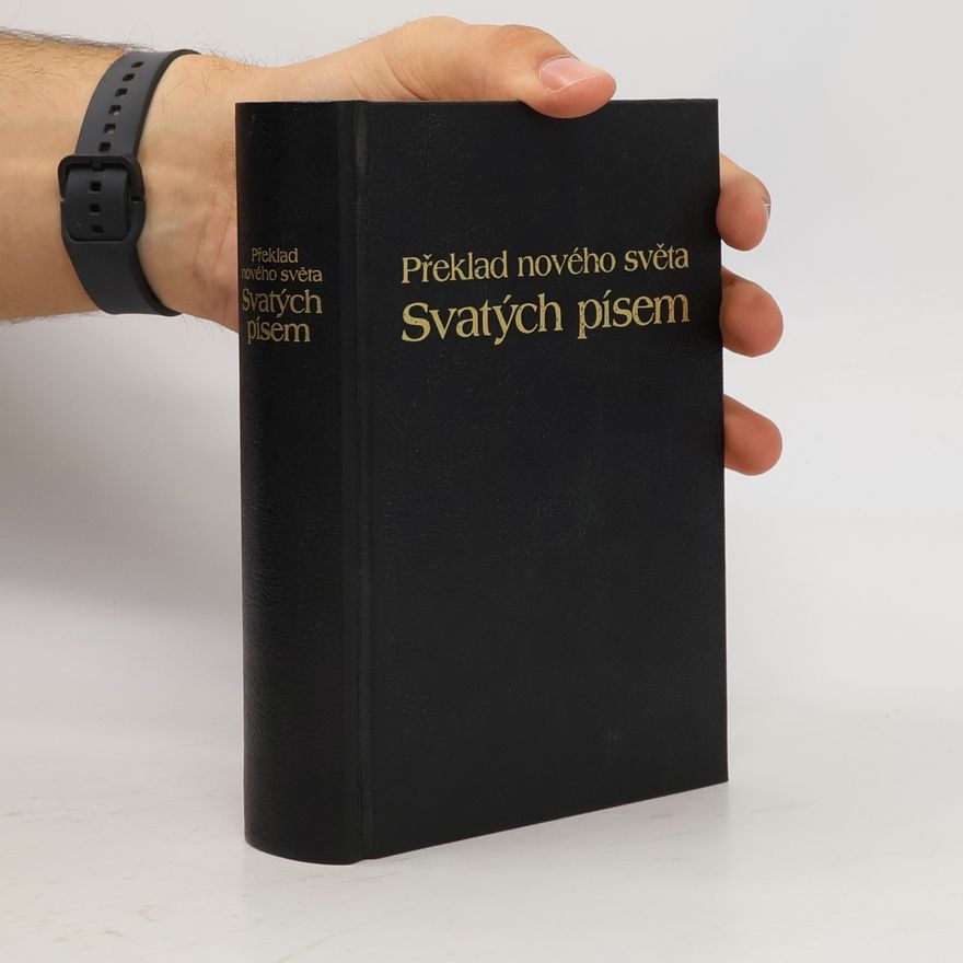 Kolektiv autorů Překlad nového světa Svatých písem