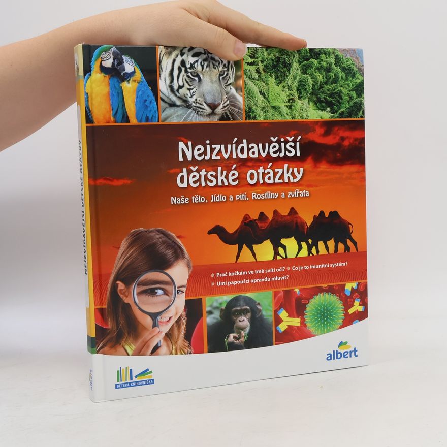 Autorenkollektiv Nejzvídavější dětské otázky