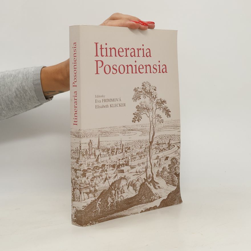 Eva Frimmová Itineraria posoniensia