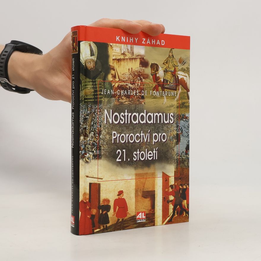 Nostradamus Nostradamus : proroctví pro 21. století