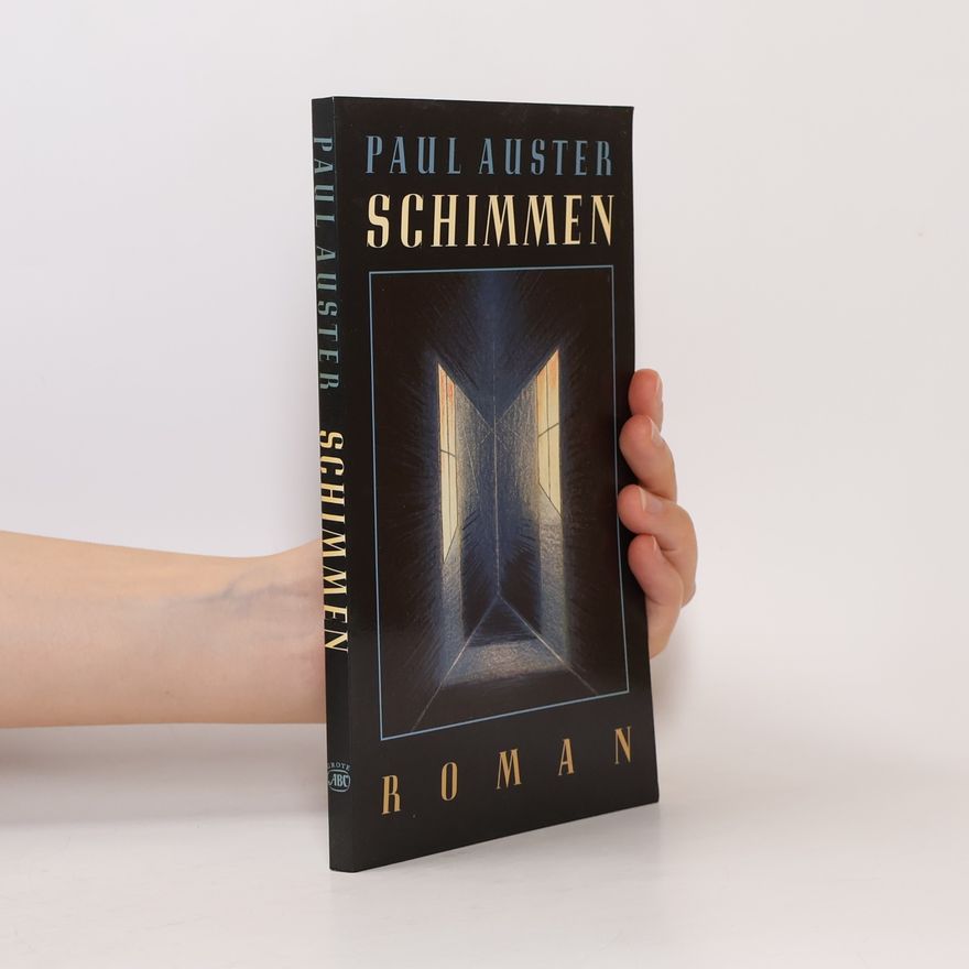 Paul Auster Schimmen