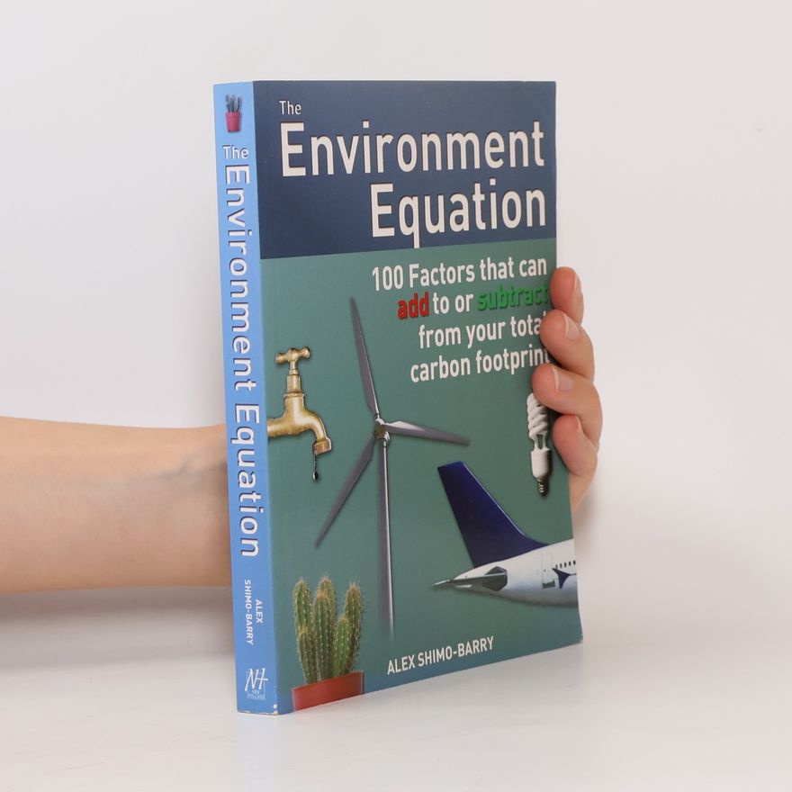 Alex Shimo-Barry The Environment Equation
