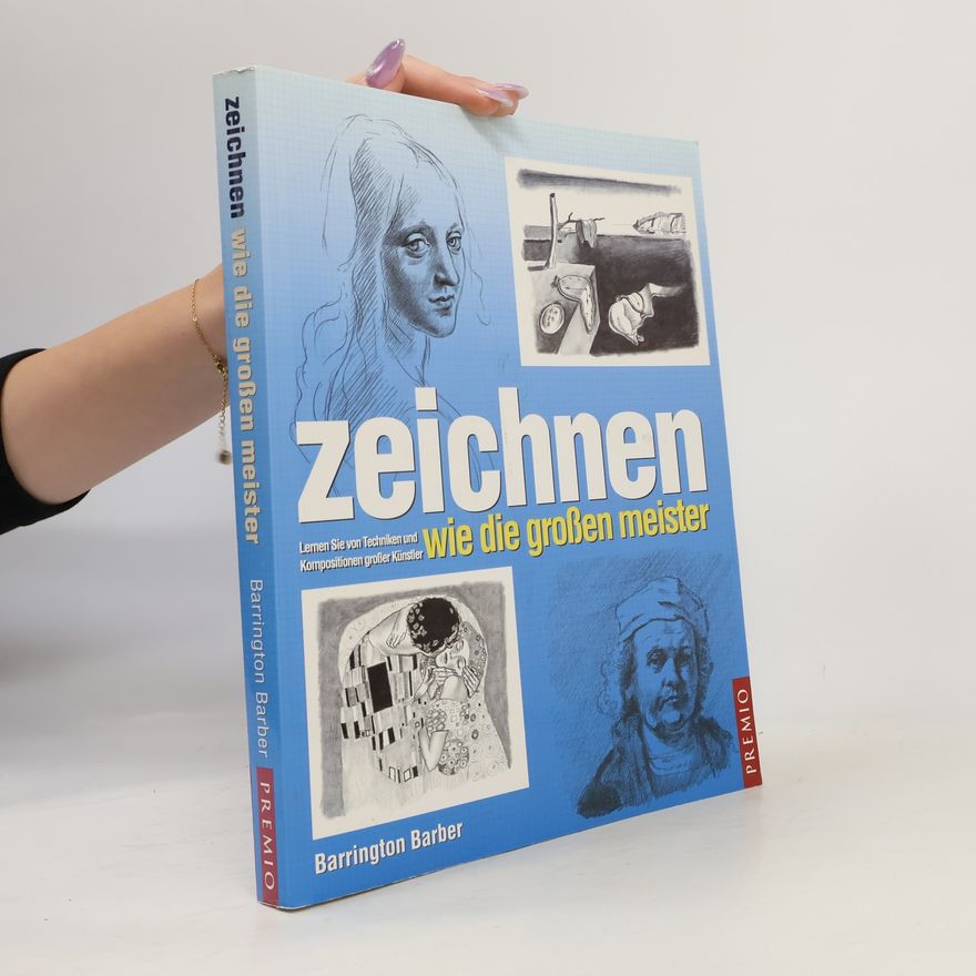 Barrington Barber Zeichnen vie die großen meister