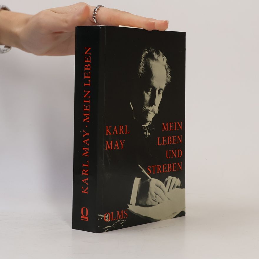 Karl May Mein Leben und Streben