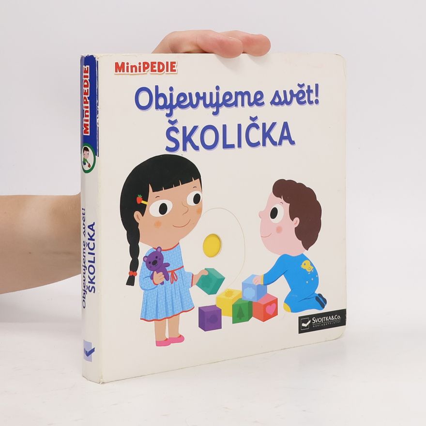 Nathalie Choux Objevujeme svět! Školička