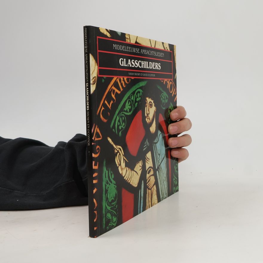 David O'Connor Middeleeuwse Ambachtslieden Glasschilders