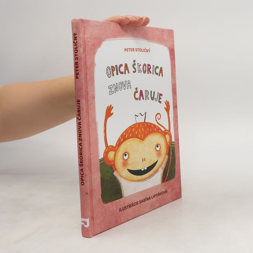 Sabína Liptáková Opica Škorica znova čaruje