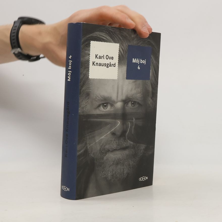 Karl Ove Knausgård Môj boj 4.