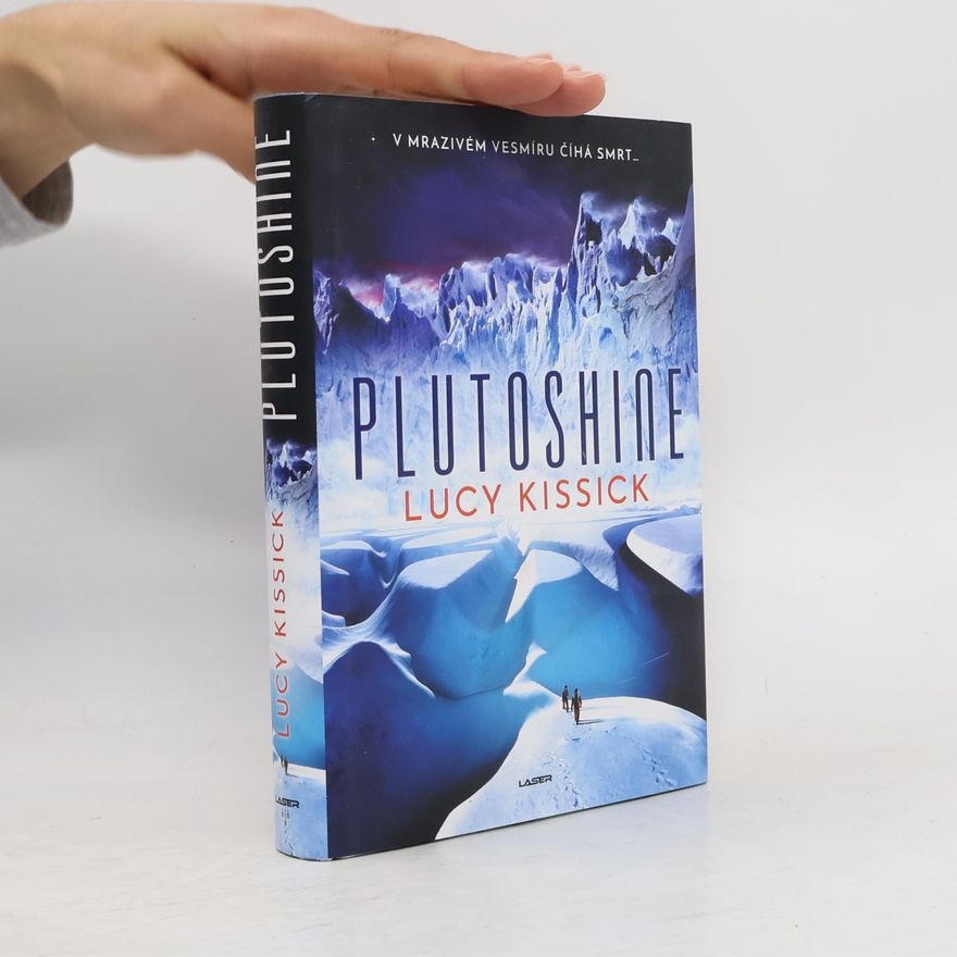 Lucy Kissick Plutoshine