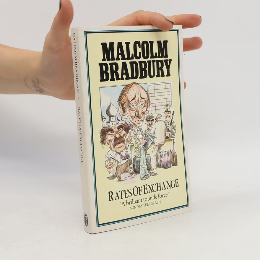 Malcolm Bradbury Rates of Exchange