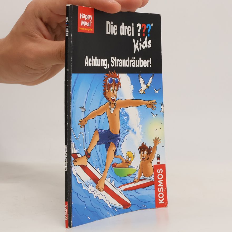Boris Pfeiffer Die drei ??? Kids, Achtung, Strandräuber!
