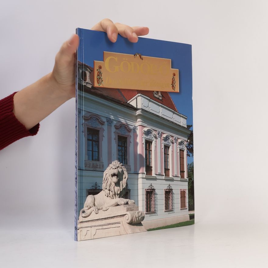 Autorenkollektiv Gödölö. Das Schloss der Königin