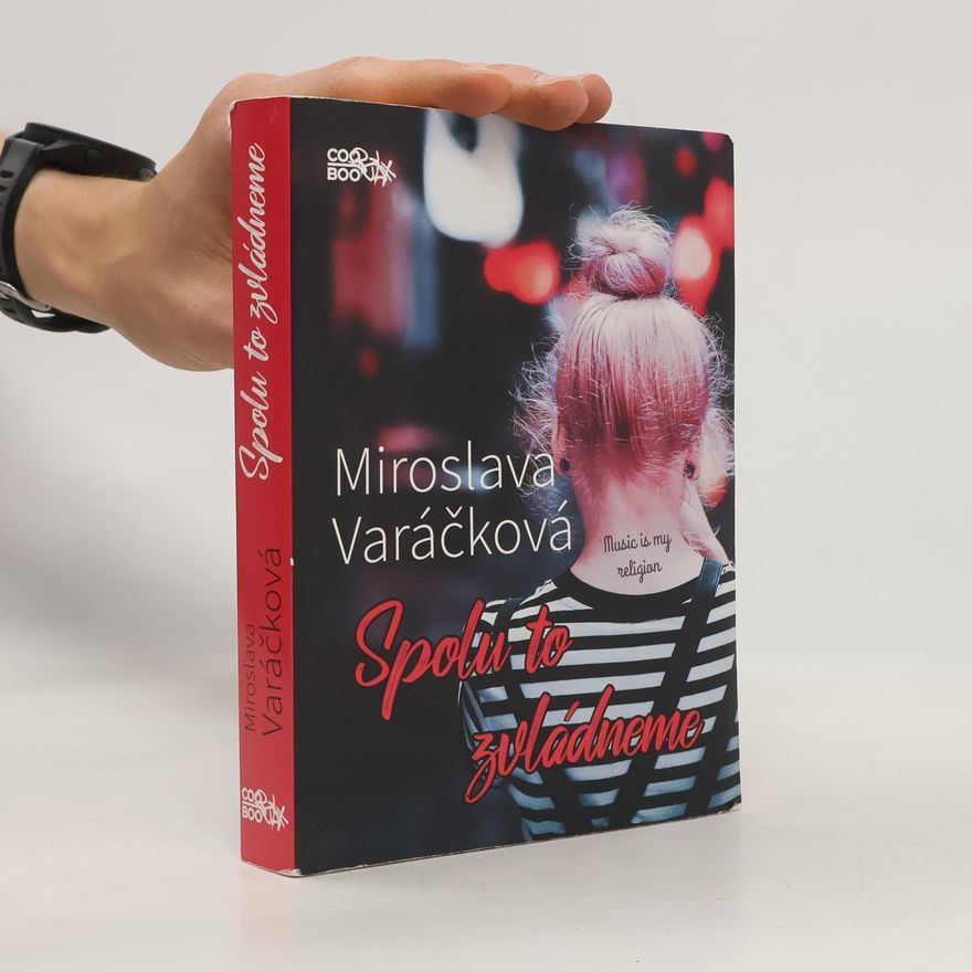 Miroslava Varáčková Spolu to zvládneme