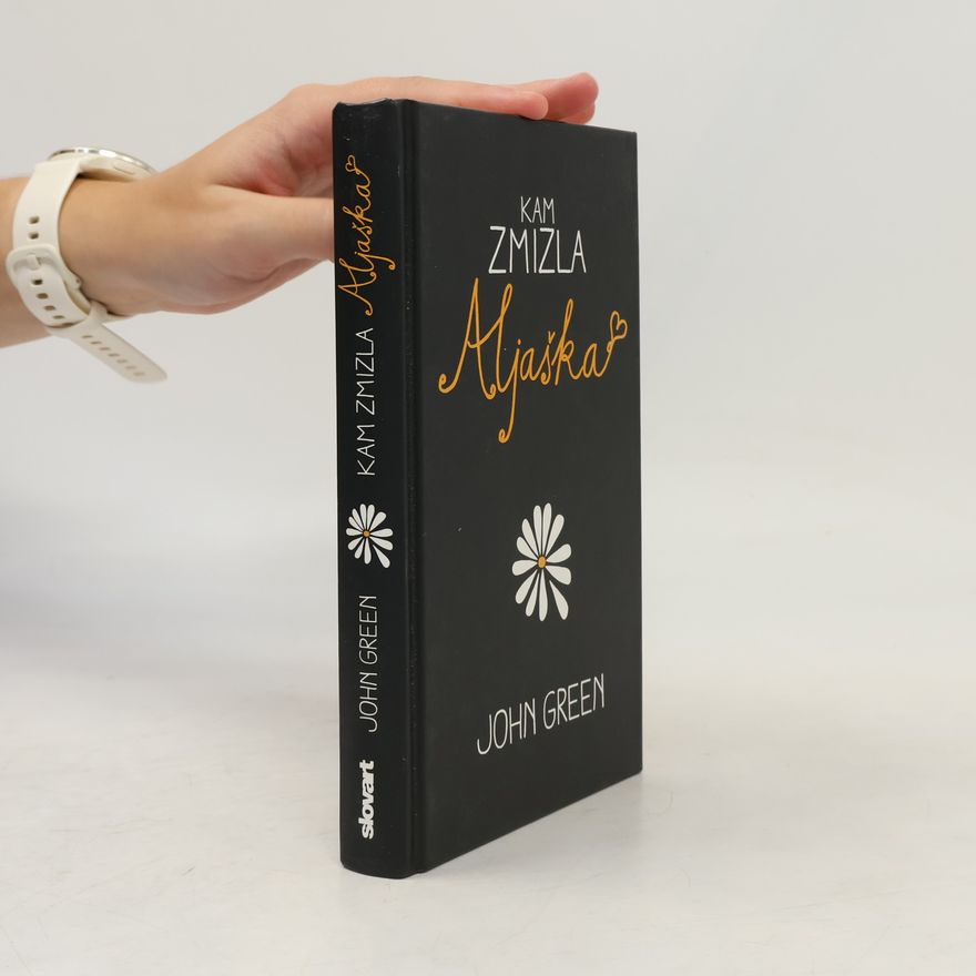 John Green Kam zmizla Aljaška