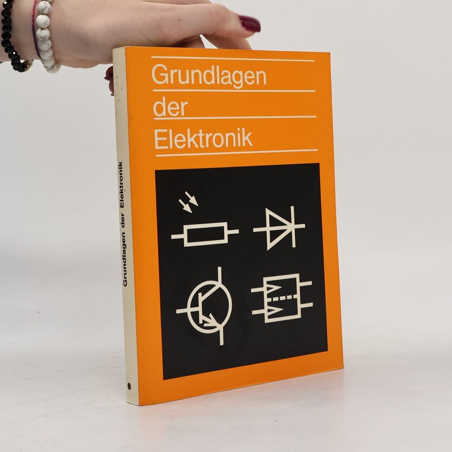 Autorenkollektiv Grundlagen der Elektronik