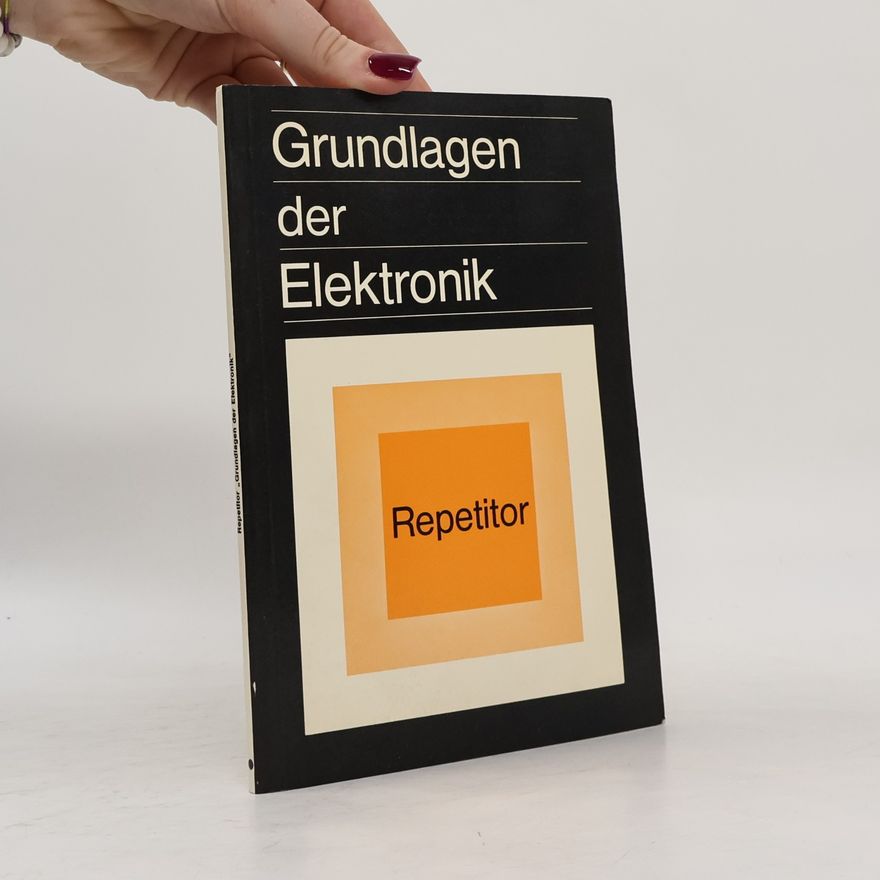 Various authors Grundlagen der Elektronik