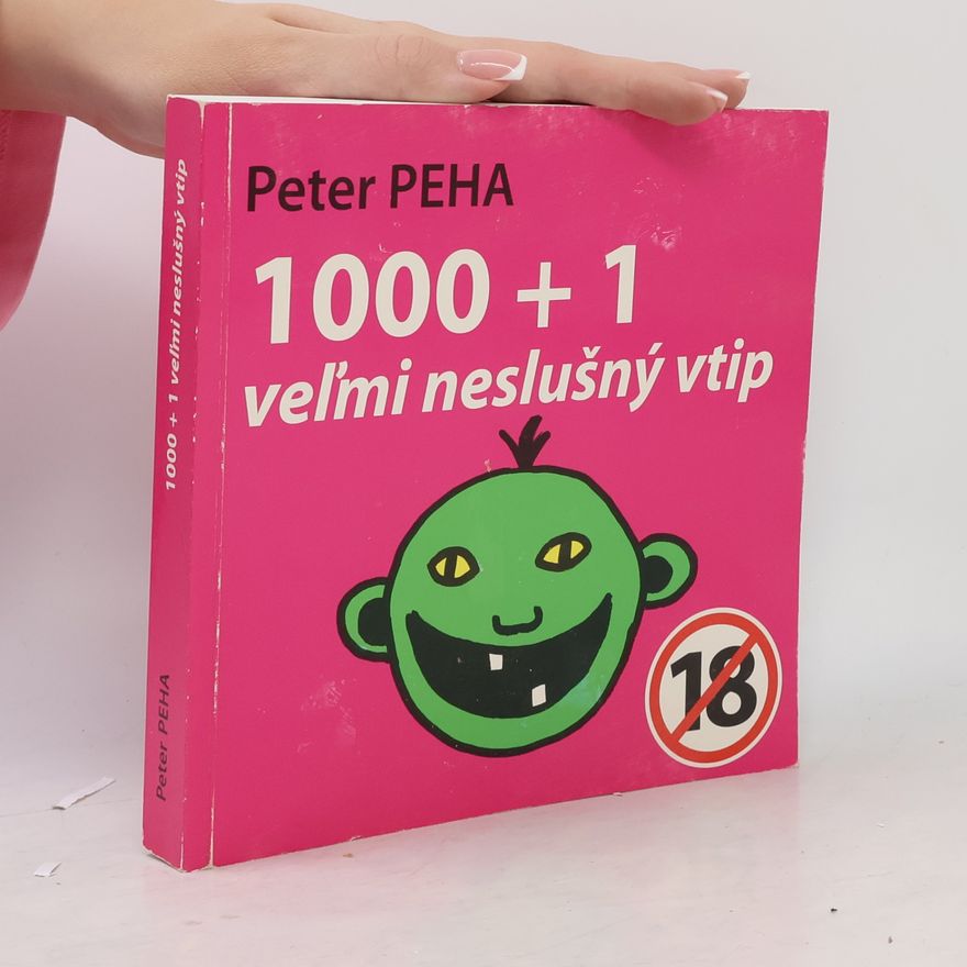 Peha Peter 1000+1 veľmi neslušný vtip