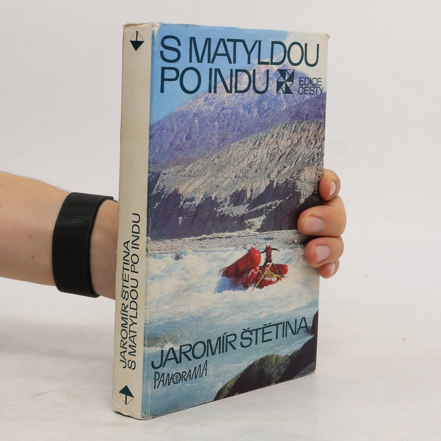 Jaromír Štětina S Matyldou po Indu