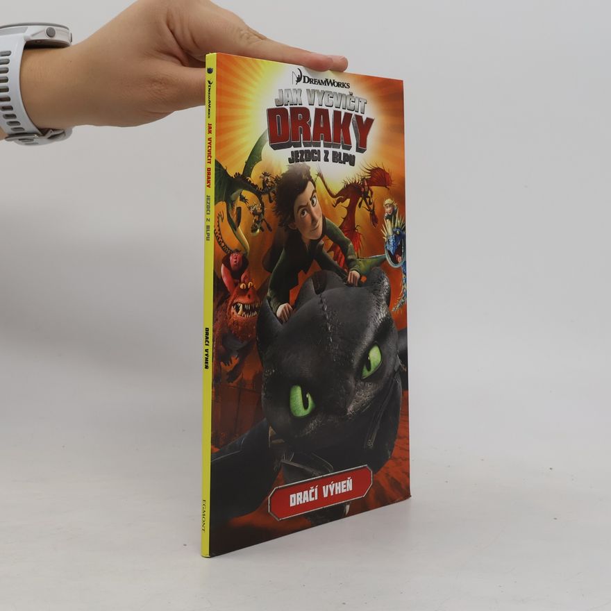 Simon Furman Jak vycvičit draky : Dračí výheň