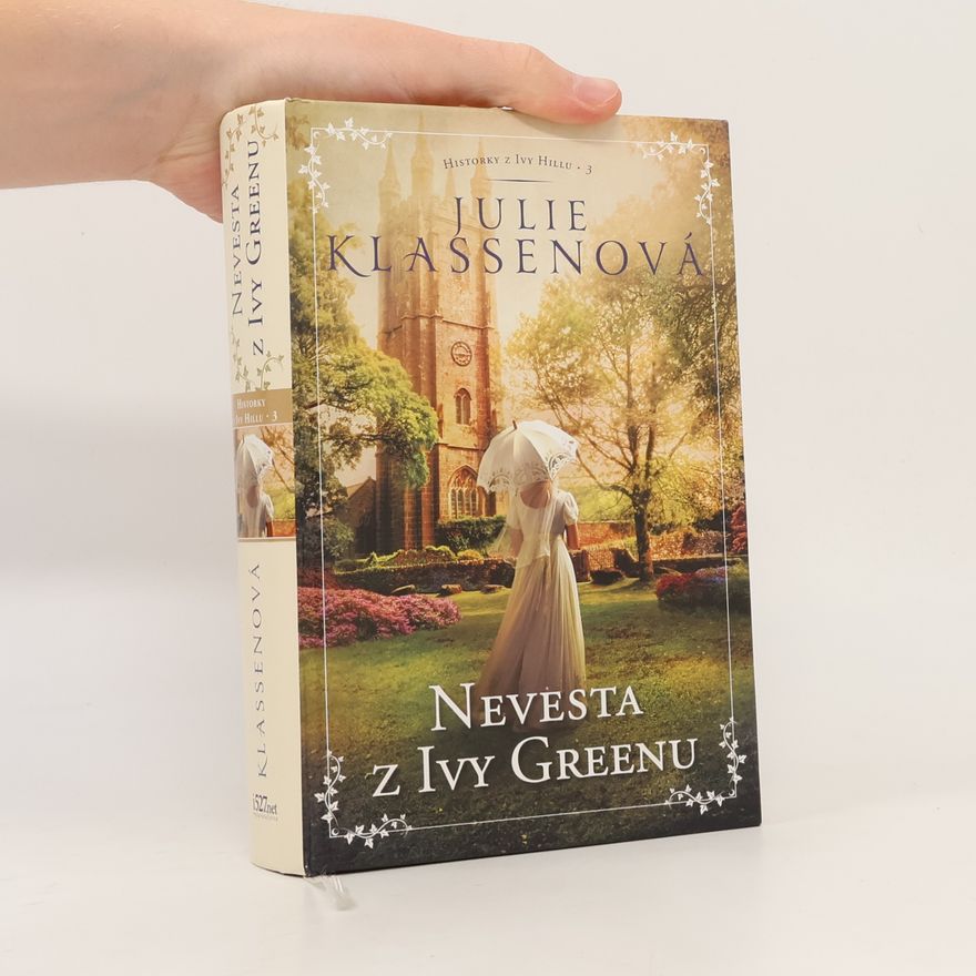 Julie Klassen Nevesta z Ivy Greenu