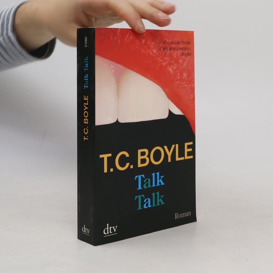 Tom Coraghessan Boyle Talk Talk