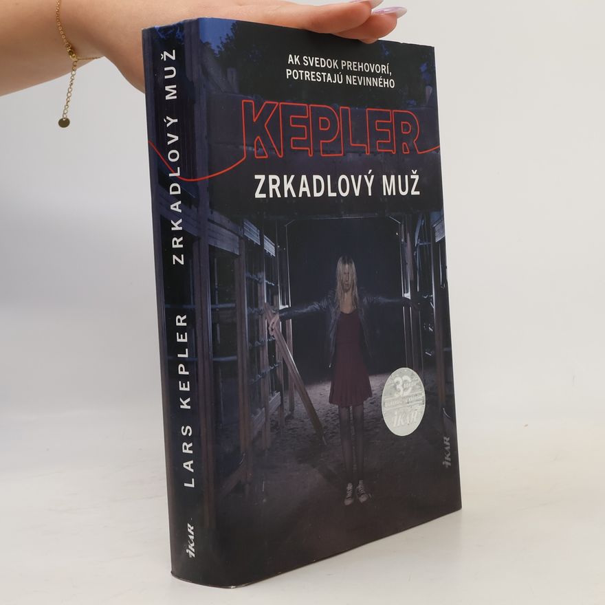 Lars Kepler Zrkadlový muž