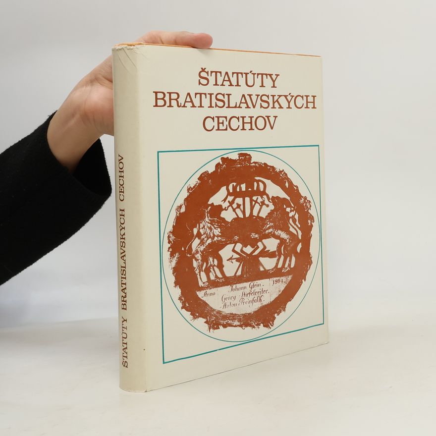 Anton Špiesz Štatúty bratislavských cechov