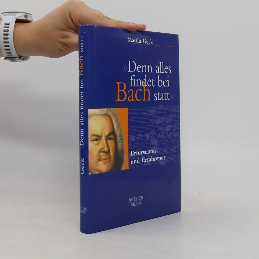 Martin Elste Meilensteine der Bach-Interpretation 1750-2000