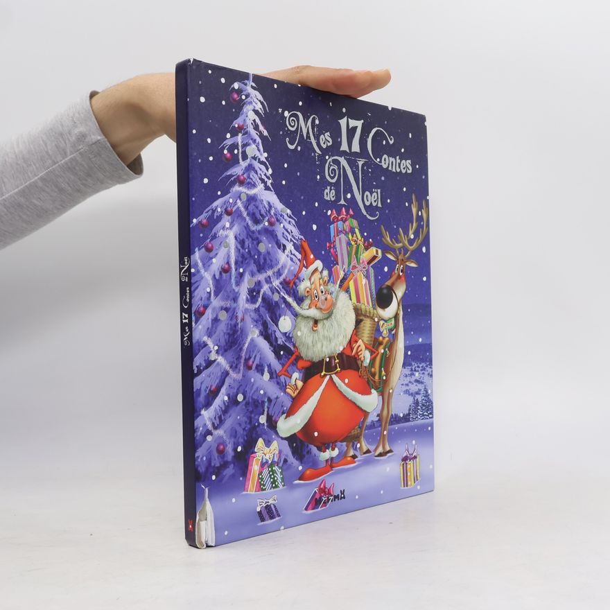 Various authors Mes 17 contes de Noël