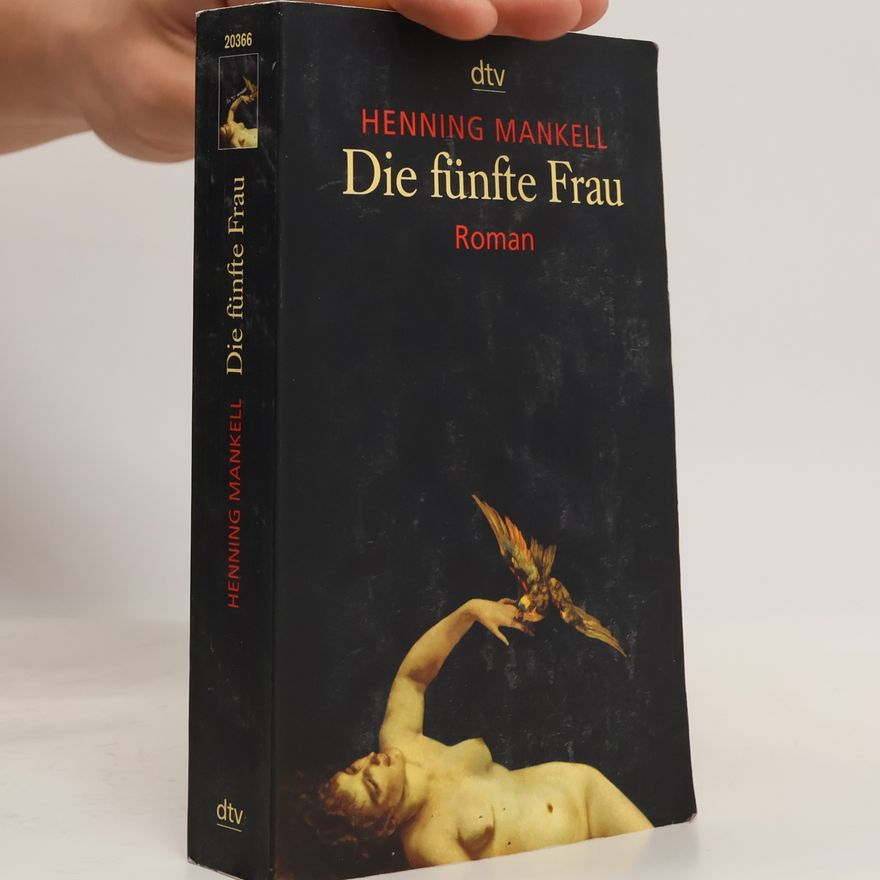 Henning Mankell Die fünfte Frau