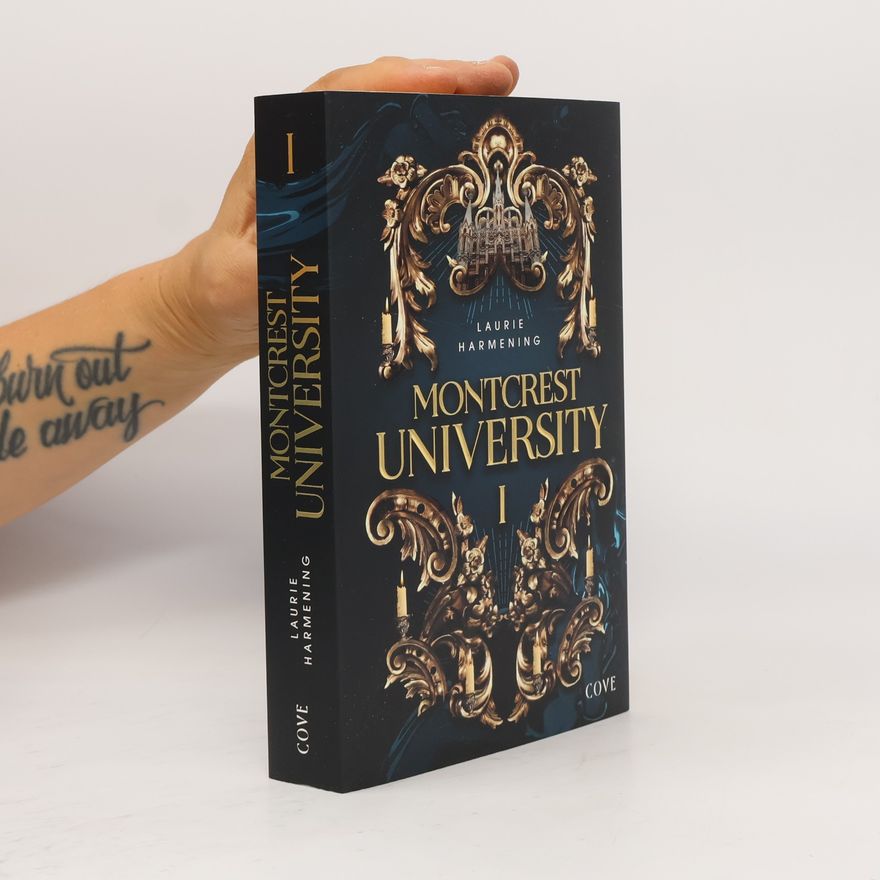 Laurie Harmening Montcrest University - 1: Lessons in Evil