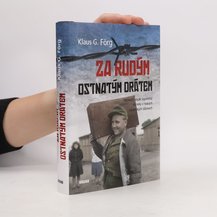 Klaus G. Förg Za rudým ostnatým drátem
