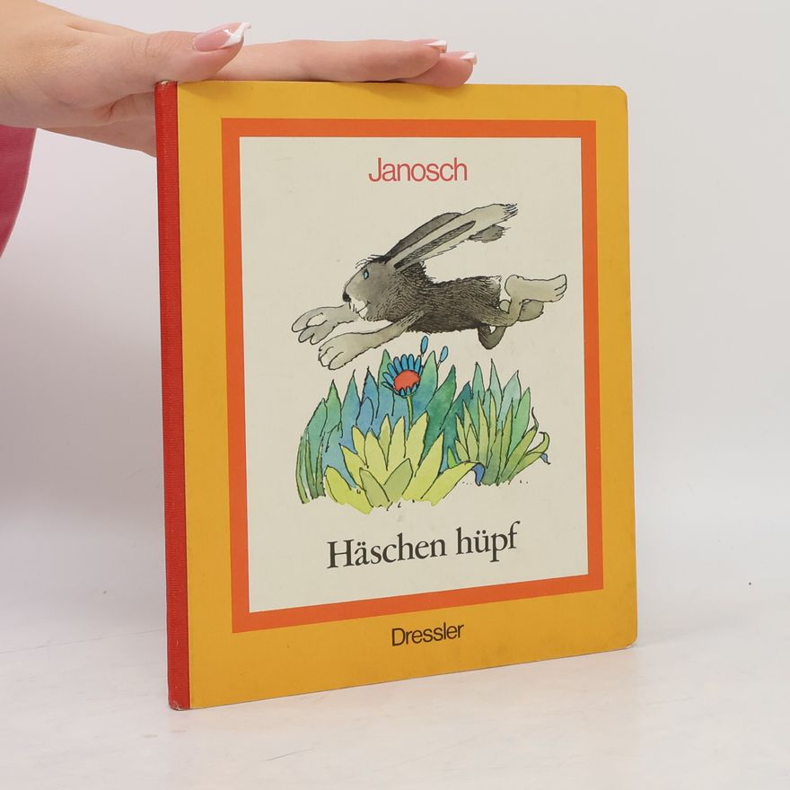 Janosch Häschen hüpf.