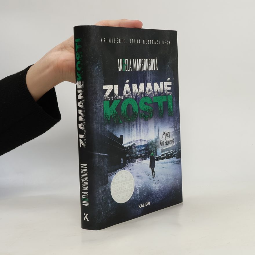 Angela Marsons Zlámané kosti