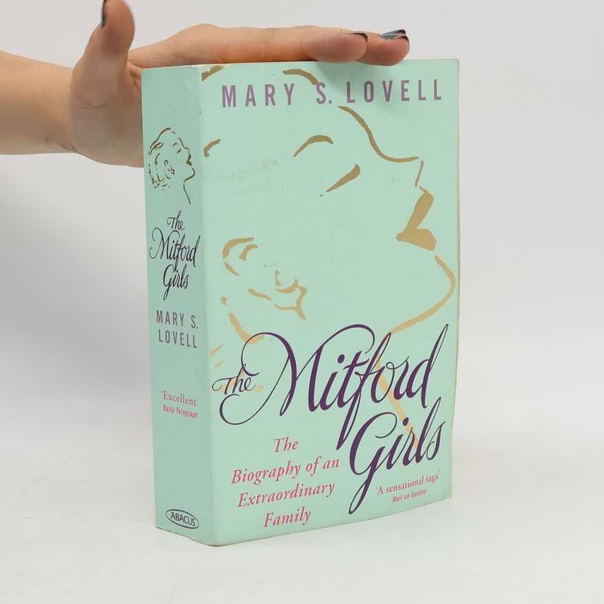 Mary S. Lovell The Mitford Girls