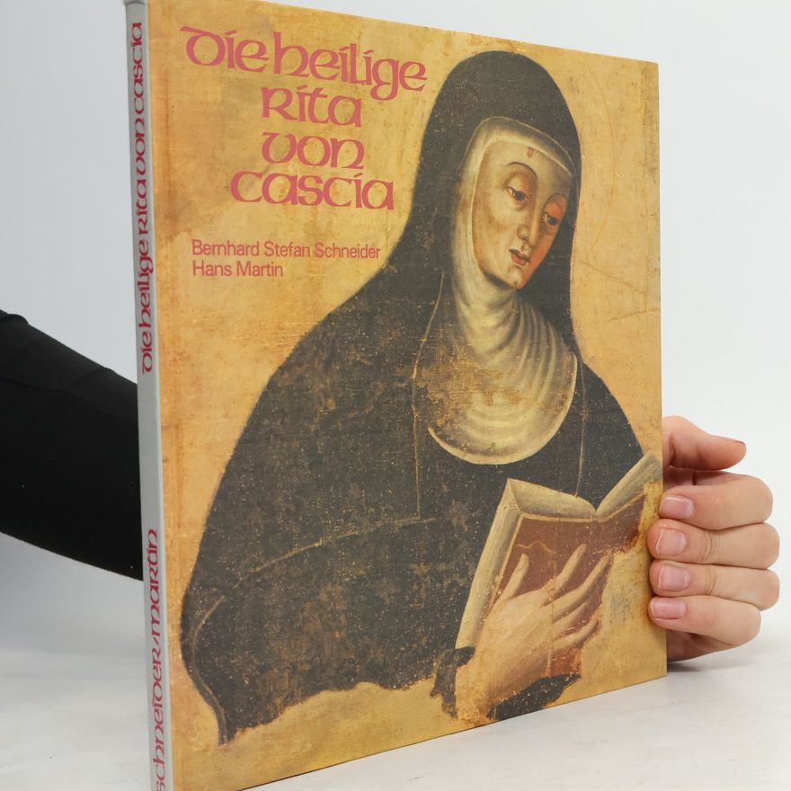 Hans-Martin Zademach Die Heilige Rita von Cascia