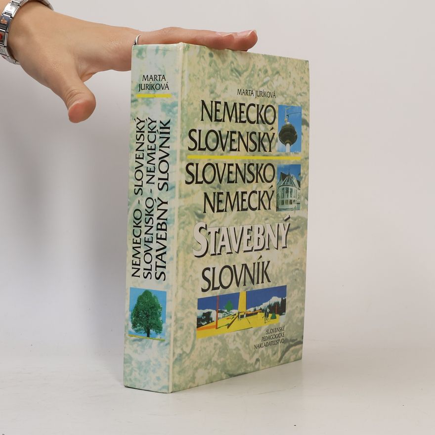Marta Juríková Nemecko-slovenský, slovensko-nemecký stavebný slovník